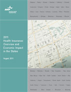 2011 Health Insurance: Overview and Economic Impact in the States
