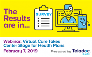Virtual Care Takes Center Stage for Health Plans Featured Image